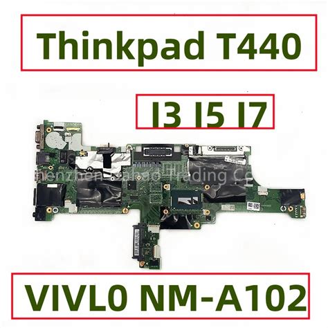 Vivl Nm A For Lenovo Thinkpad T Laptop Motherboard With I I I