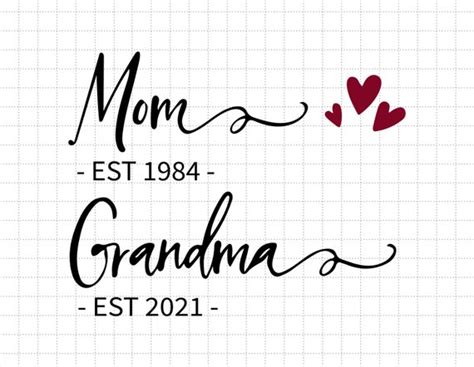 Custom Date Mom Grandma Svg Grandmother Svg Happy Mother Etsy