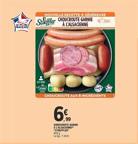 Promo Choucroute Garnie L Alsacienne Stoeffler Chez E Leclerc