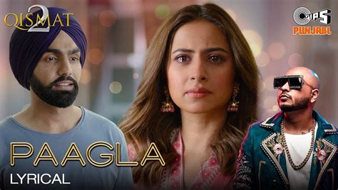 Listen To The Latest Punjabi Lyrical Song Paagla Sung By B Praak And