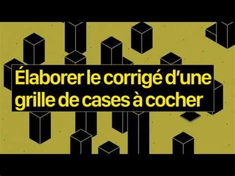 Élaborer le corrigé d une grille de cases à cocher dans un Formulaire