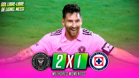 EL DEBUT DE MESSI CON EL INTER DE MIAMI INTER MIAMI VS CRUZ AZUL 2 1