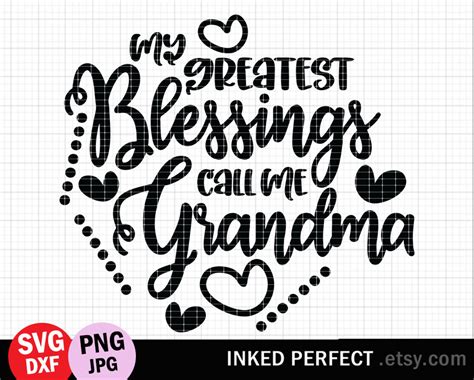 My Greatest Blessings Call Me Grandma Grandmother Svg Mothers Etsy