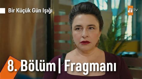 Bir Kucuk Gun Isigi Episode 8 EngSub Video Dailymotion