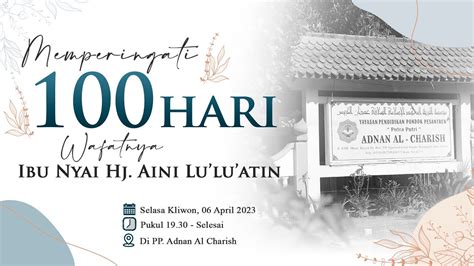 LIVE Kirim Doa Dan Tahlil Bersama Memperingati 100 Hari Wafatnya Ibu