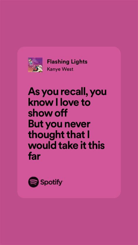 Flashing Lights Pretty Lyrics Kanye West Lyrics Just Lyrics