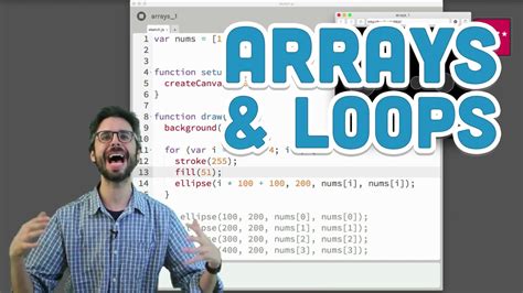 7 2 Arrays And Loops P5 Js Tutorial YouTube