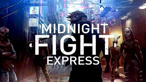 Midnight Fight Express Review