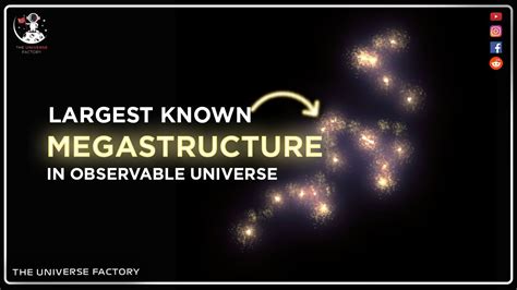 The Biggest Megastructure In The Observable Universe The Hercules