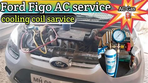 Ford Figo Ac Service Ac Cooling Coil Ford Figo Ac Problem Ford