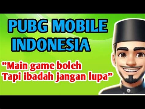 Siapa Yang Bilang Game Pubg Haram Youtube