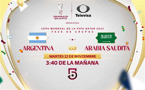 Argentina vs Arabia Saudita Horario y dónde ver el partido de Qatar