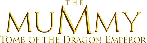 The Mummy Tomb Of The Dragon Emperor 2008 Logos — The Movie