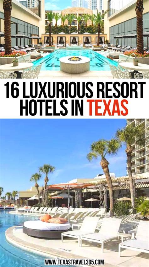 16 Luxurious Resort Hotels in Texas | Hotels and resorts, Texas travel ...