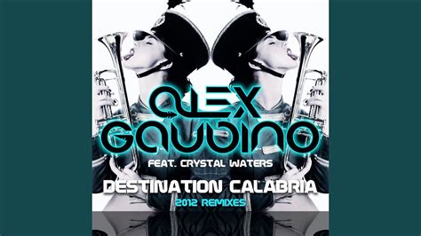 Destination Calabria Josh Feedblack Remix Alex Gaudino Feat