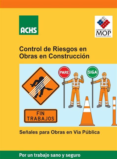 Control De Riesgos En Obras En Construcción Señales Para Obras En Vía