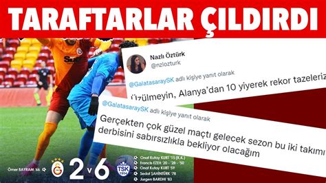 Galatasaray 2 Tuzlaspor 6 Galatasaraylıları çıldırtan sonuç YouTube