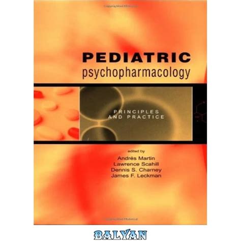 خرید و قیمت دانلود کتاب Pediatric Psychopharmacology Principles And