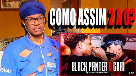 Injusto Black Panter X Guri React Primeira Fase Batalha Da