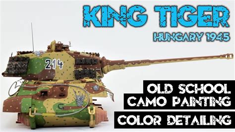 Old school King Tiger camo painting and color detailing tutorial, Meng ...