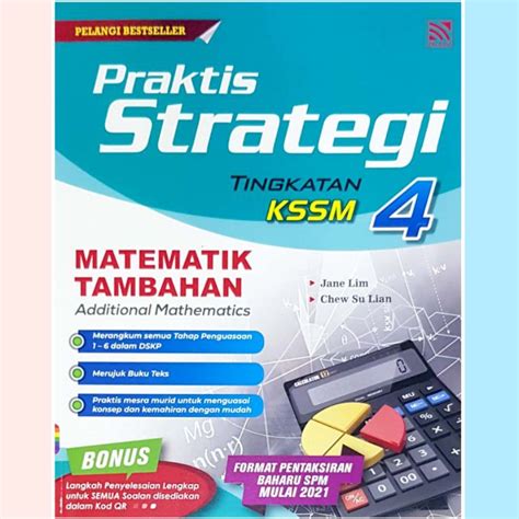 Buku Latihan Praktis Strategi KSSM Matematik Tambahan Tingkatan 4