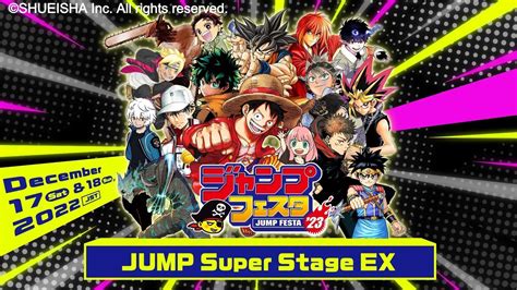 Jump Festa 2023 Super Stage Ex Full Schedule Starting Times Where To Watch What To Expect