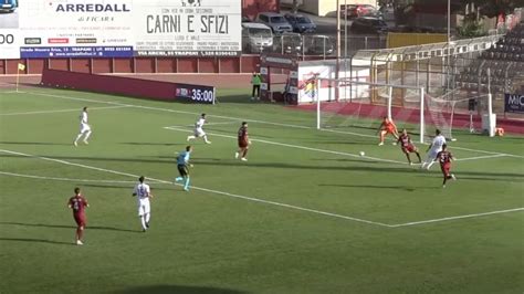 TRAPANI ACIREALE 1 1 Gli Highlights VIDEO Goal Sicilia