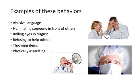 Disruptive Behavior Its Impact On Staff And Patient Safety