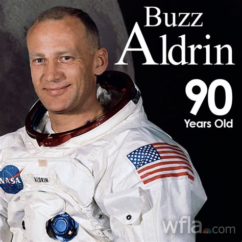 Apollo 11 Astronaut Buzz Aldrin Turns 90 Wfla