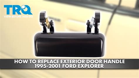 How To Replace Exterior Door Handle 1995 2001 Ford Explorer YouTube