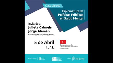 Diplomatura De Políticas Públicas En Salud Mental 3º Edición Youtube