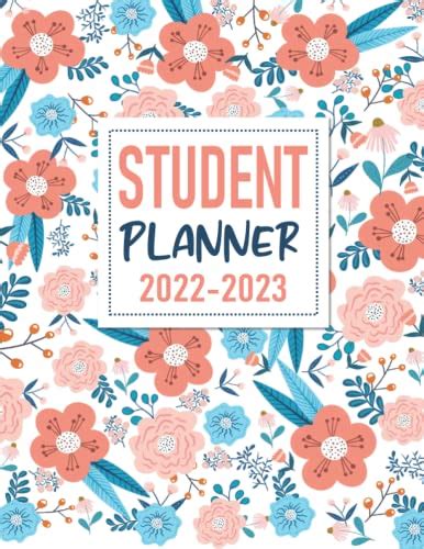 Student Planner 2022 2023 Planner Academic Year 2022 2023 For