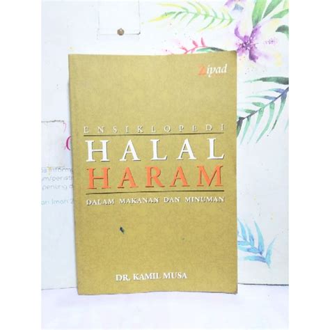 Jual Ensiklopedi Halal Haram Dalam Makanan Dan Minuman Shopee Indonesia