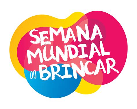 Semana Mundial Do Brincar 2019 Muralzinho De Ideias