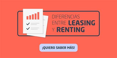 Cu L Es La Diferencia Entre Leasing Y Renting Vivus Es