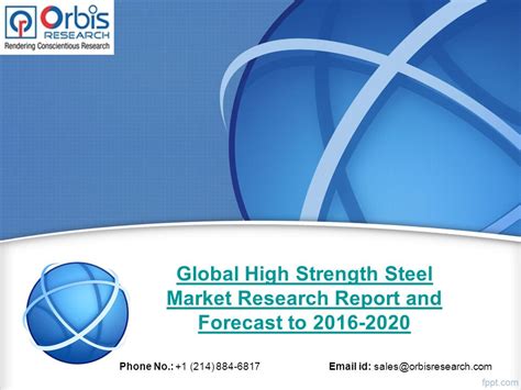 Global High Strength Steel Market Research Report And Forecast To Phone