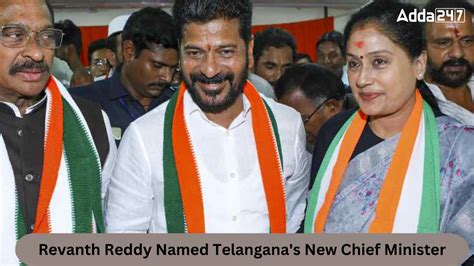 Revanth Reddy Named Telangana S New Chief Minister