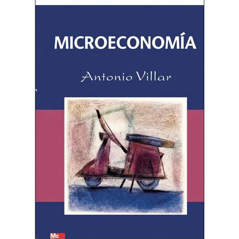 Microeconomia Tapa blanda Finanzas empresa y gestión El Corte