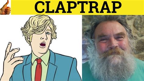 🔵 Claptrap Clap Trap Meaning Clap Trap Examples Claptrap Defined