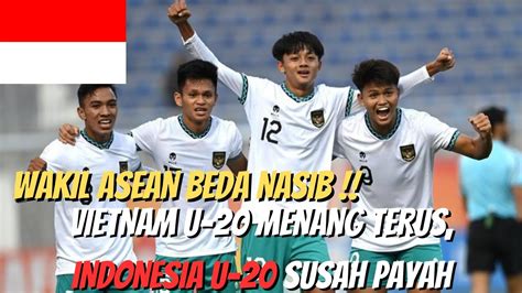 Beda Nasib Wakil Asean Di Piala Asia Vietnam U Menang Terus