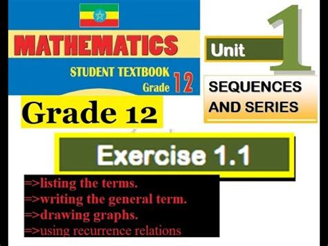 Mathematics Grade 12 Unit 1 Exercise 1 1 And Sequence Listing The Terms