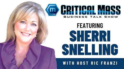 Critical Mass Business Talk Show Ric Franzi Interviews Sherri Snelling