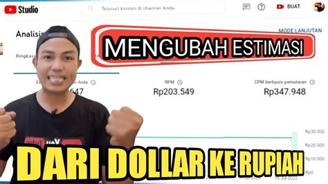 Cara Setting Mata Uang Di Youtube Mengubah Estimasi Pendapatan Dolar