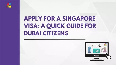 Ppt Apply For A Singapore Visa A Quick Guide For Dubai Citizens