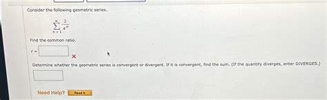 Solved Consider The Following Geometric Series N Nfind Chegg