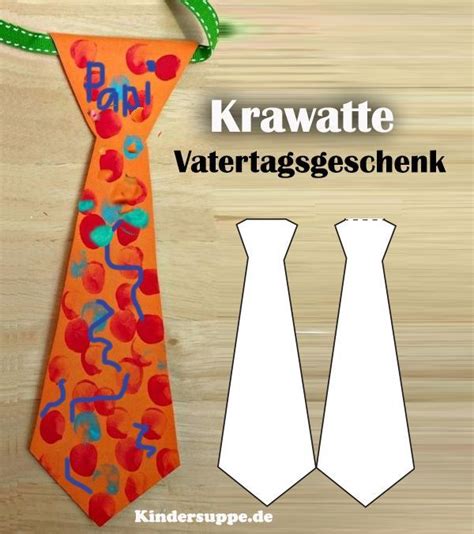 Vatertagsgeschenk Basteln Mit Kindern Papi Ist Der Beste Krawatte