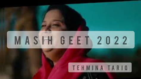 New Geet Geet Khushiyo Gao By Tehmina Tariq Naya Saal Masih