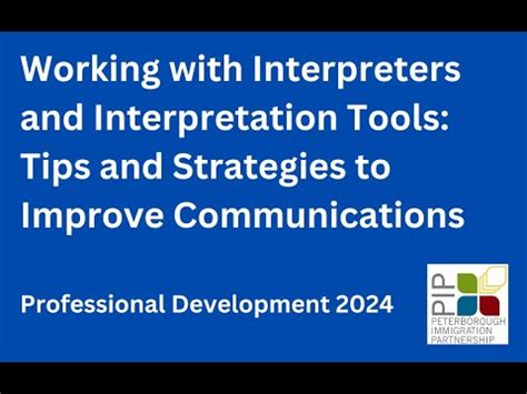 Working With Interpreters And Interpretation Tools Tips And Strategies