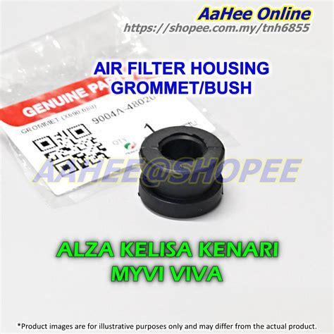 Grommet Air Hose Bush Filter Housing Alza Myvi Viva Kenari Kelisa