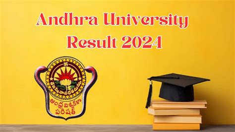 Andhra University Result Declared At Andhrauniversity Edu In